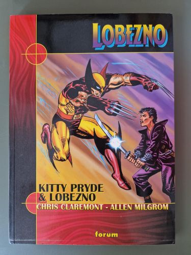 Portada del libro de Lobezno: Kitty Pryde & Lobezno