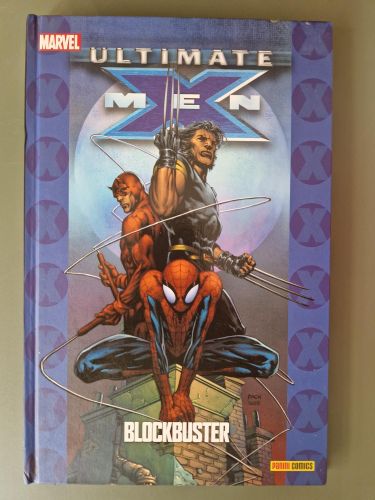 Ultimate X-Men 6. Blockbuster