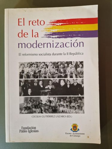 Portada del libro de El reto de la modernización. El reformismo socialista durante la II República