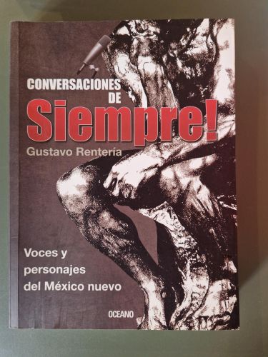 Conversaciones de siempre! Voces y personajes del México nuevo (Descatalogado)
