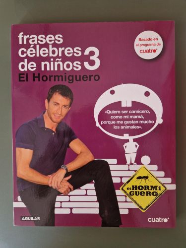 Portada del libro de Frases célebres de niños 3. El hormiguero