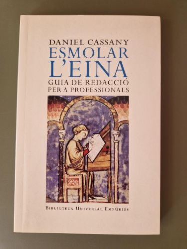 Portada del libro de Esmolar l'eina. Guia de redacció per a professionals