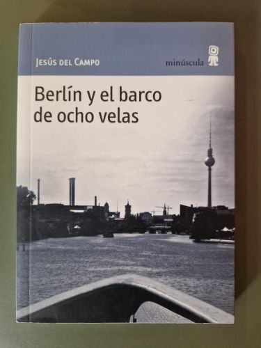 Portada del libro de Berlín y el barco de ocho velas