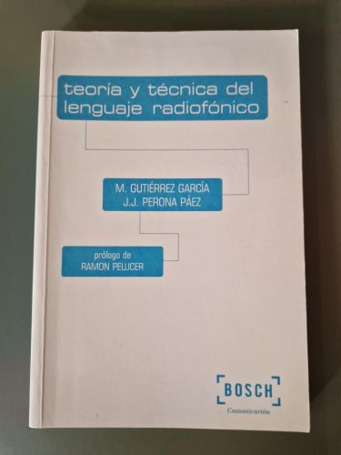 Portada del libro de Teoría y técnica del lenguaje radiofónico (Descatalogado)
