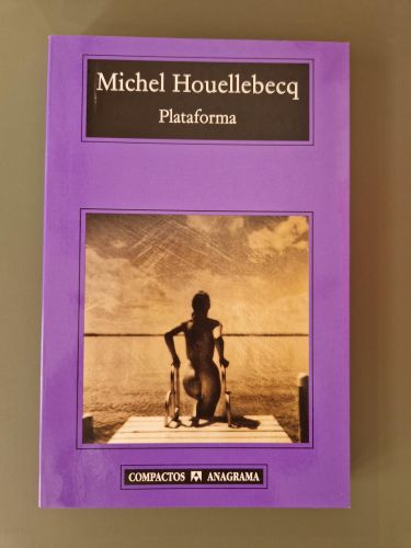 Portada del libro de Plataforma (Michel Houellebecq)