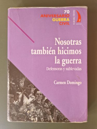 Portada del libro de Nosotras también hicimos la guerra