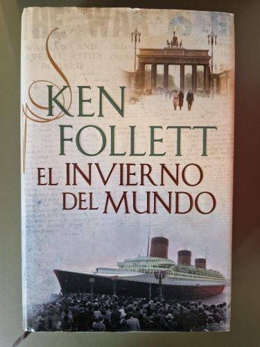 Portada del libro de El invierno del mundo (The Century 2)