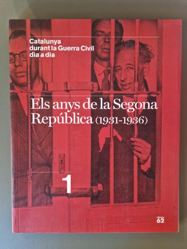 Portada del libro de Els anys de la Segona República (1931-1936). Catalunya durant la guerra civil dia a dia