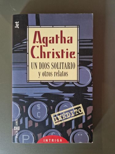 Un dios solitario y otros relatos