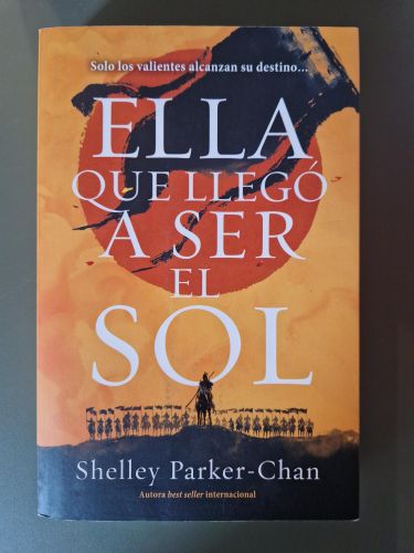 Ella que llegó a ser el sol