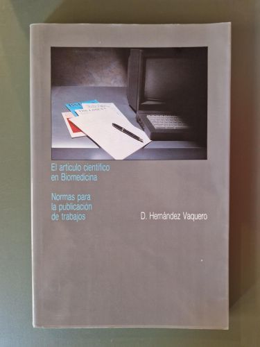 Portada del libro de El artículo científico en Biomedicina. Normas para la publicación de trabajos