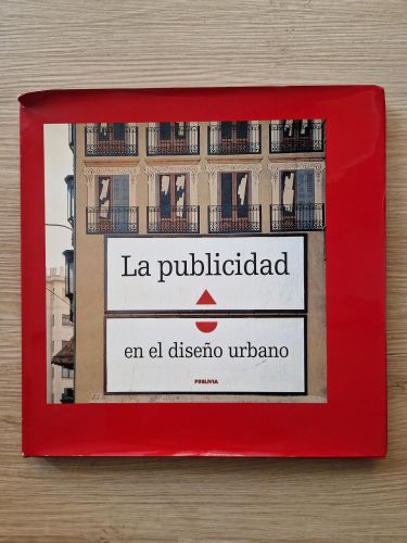 Portada del libro de La publicidad en el diseño urbano