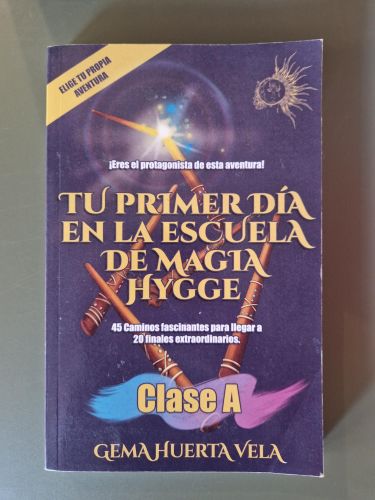 Portada del libro de Tu primer día en la escuela de magia Hygge. Clase A