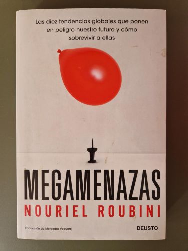 Portada del libro de Megamenazas. Las diez tendencias globales que ponen en peligro nuestro futuro y cómo sobrevivir a ellas