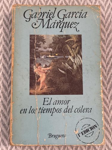 El amor en los tiempos de colera. Primera edición
