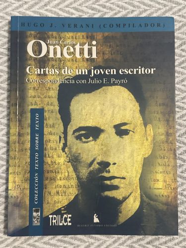 Portada del libro de Cartas de un joven escritor. Correspondencia con Julio E. Payró
