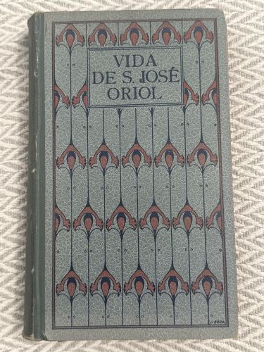 Vida de San José Oriol. Presbítero 