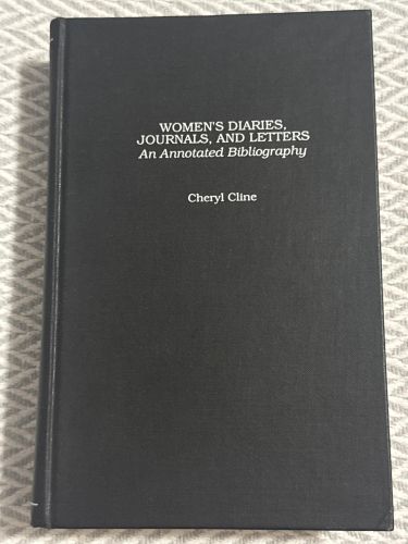 Portada del libro de Women's diaries, journals and letters. An annotated bibliography