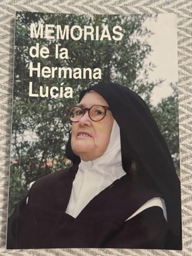 Memorias de la hermana Lucía. Volumen I