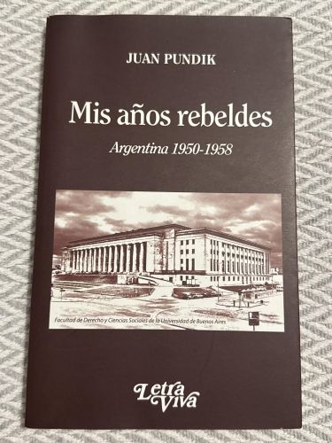 Portada del libro de Mis años rebeldes. Argentina 1950-1958