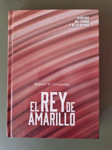 Portada del libro de El Rey de Amarillo. Clásicos del terror y de la intriga