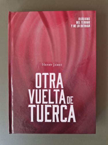 Portada del libro de Otra vuelta de tuerca. Clásicos del terror y de la intriga
