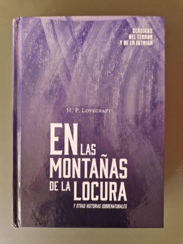 Portada del libro de En las montañas de la locura y otras historias sobrenaturales. Clásicos del terror y de la intriga