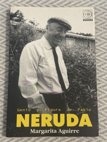 Portada del libro de Genio y figura de Pablo Nerudo