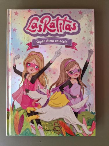 Portada del libro de Las Ratitas 2. Súper Alma en acció