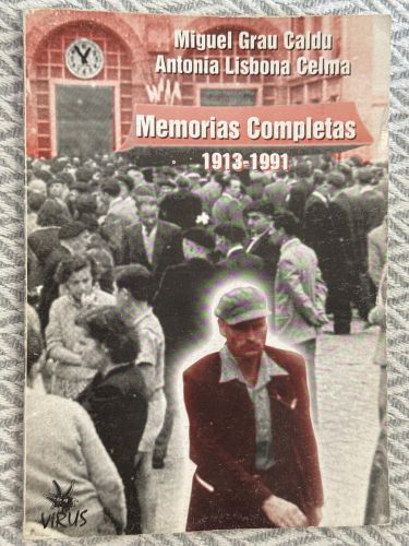 Memorias completas 1913-1991