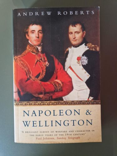 Portada del libro de Napoleon and Wellington: The Long Duel