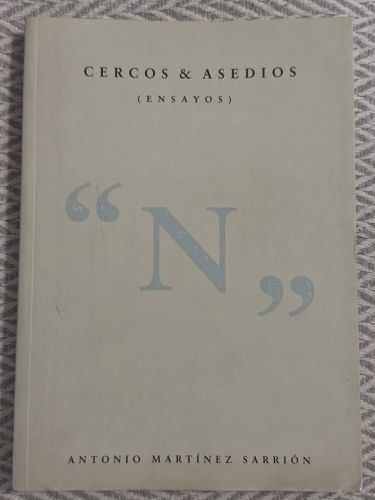 Cercos y asedios (Ensayos)