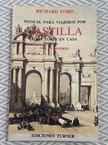 Portada del libro de Manual para viajeros por Castilla y lectores en casa