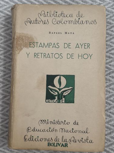 Portada del libro de Estampas de ayer y retratos de hoy. Biblioteca de autores colombianos
