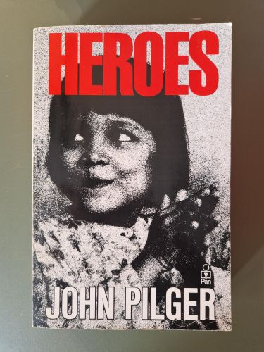 Portada del libro de Heroes (John Pilger)