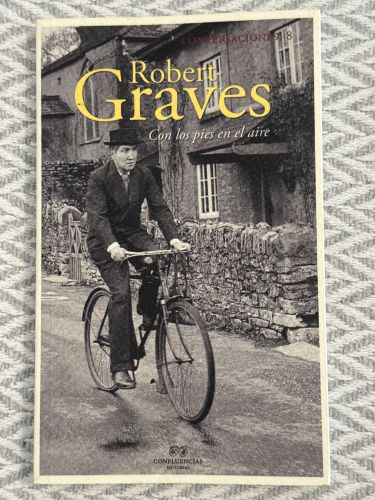 Portada del libro de Conversaciones con Robert Graves. Con los pies en el aire