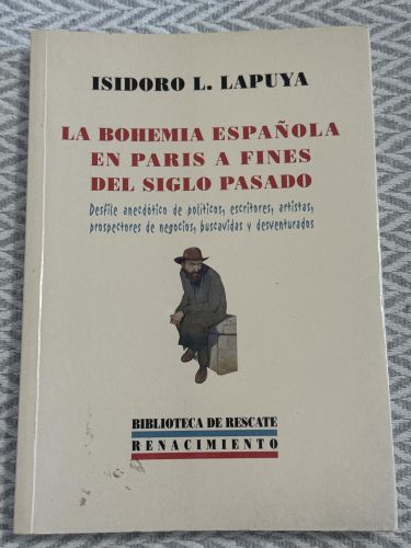 Portada del libro de La bohemia española en París a fines del siglo pasado