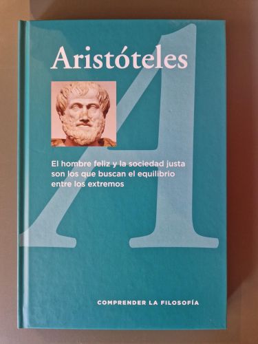 Portada del libro de Aristóteles. El hombre feliz y la sociedad justa son los que buscan el equilibrio entre los extremos