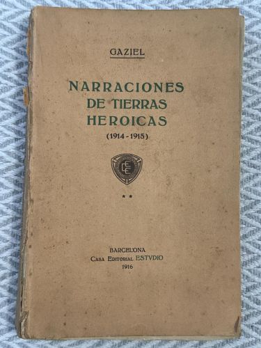 Narraciones de tierras heroicas (1914-1915)