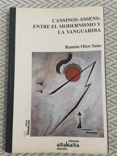 Portada del libro de Cansinos-Assens: Entre el modernismo y la vanguardia