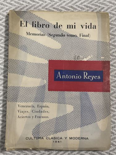 Portada del libro de El libro de mi vida. Memorias (Segundo tomo. Final)