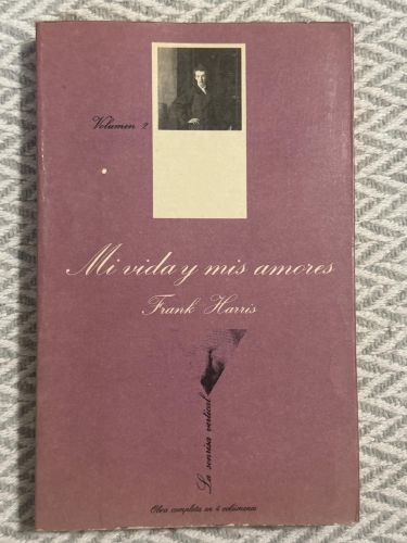 Portada del libro de Mi vida y mis amores. Volumen II