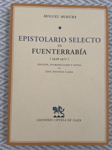 Epistolario selecto de Fuenterrabía (1928-1977)