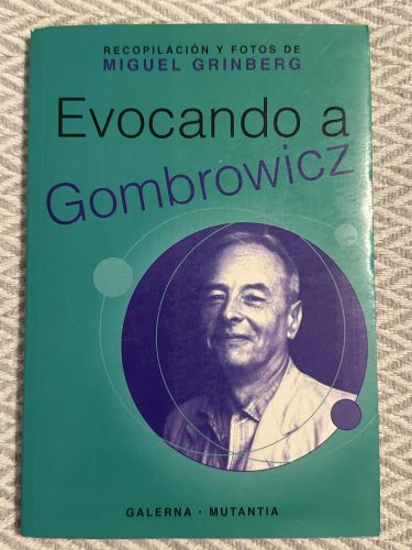 Evocando a Gombrowicz