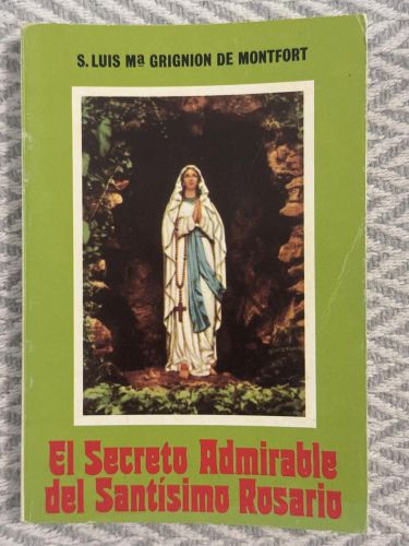 El secreto admirable del santísimo rosario