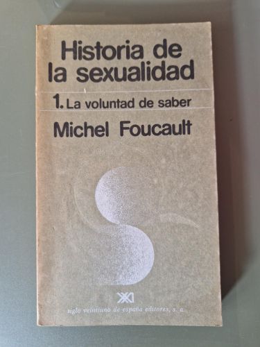 Portada del libro de Historia de la sexualidad. 1. La voluntad de saber