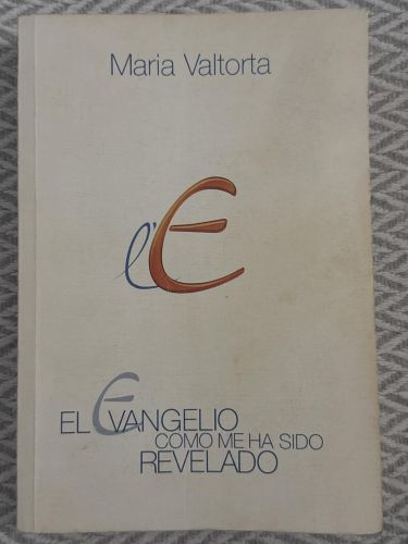 El evangelio como me ha sido revelado. Vol 1