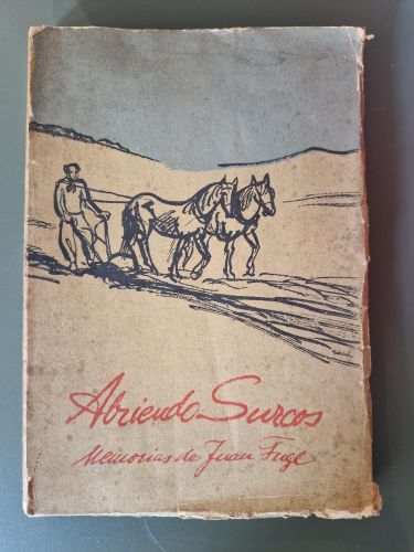 Abriendo surcos. Memorias de Juan Fugl 1811-1900 