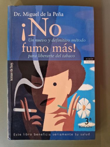 Portada del libro de ¡No fumo más! Un nuevo y definitivo método para liberarte del tabaco