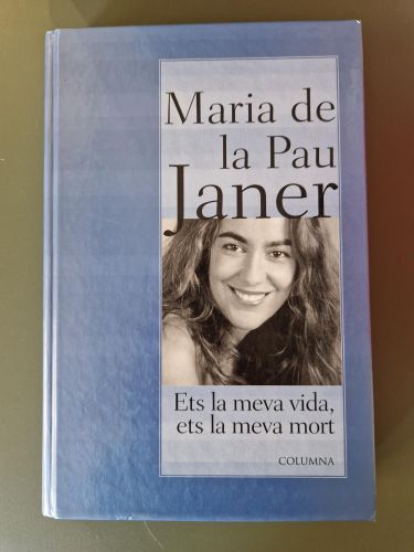 Portada del libro de Ets la meva vida, ets la meva mort